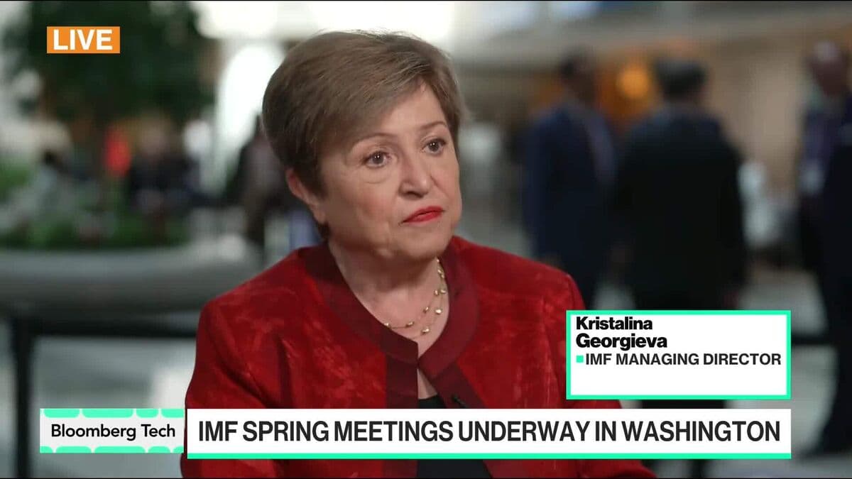 IMF's Georgieva Says Markets Need to Be More Cautious