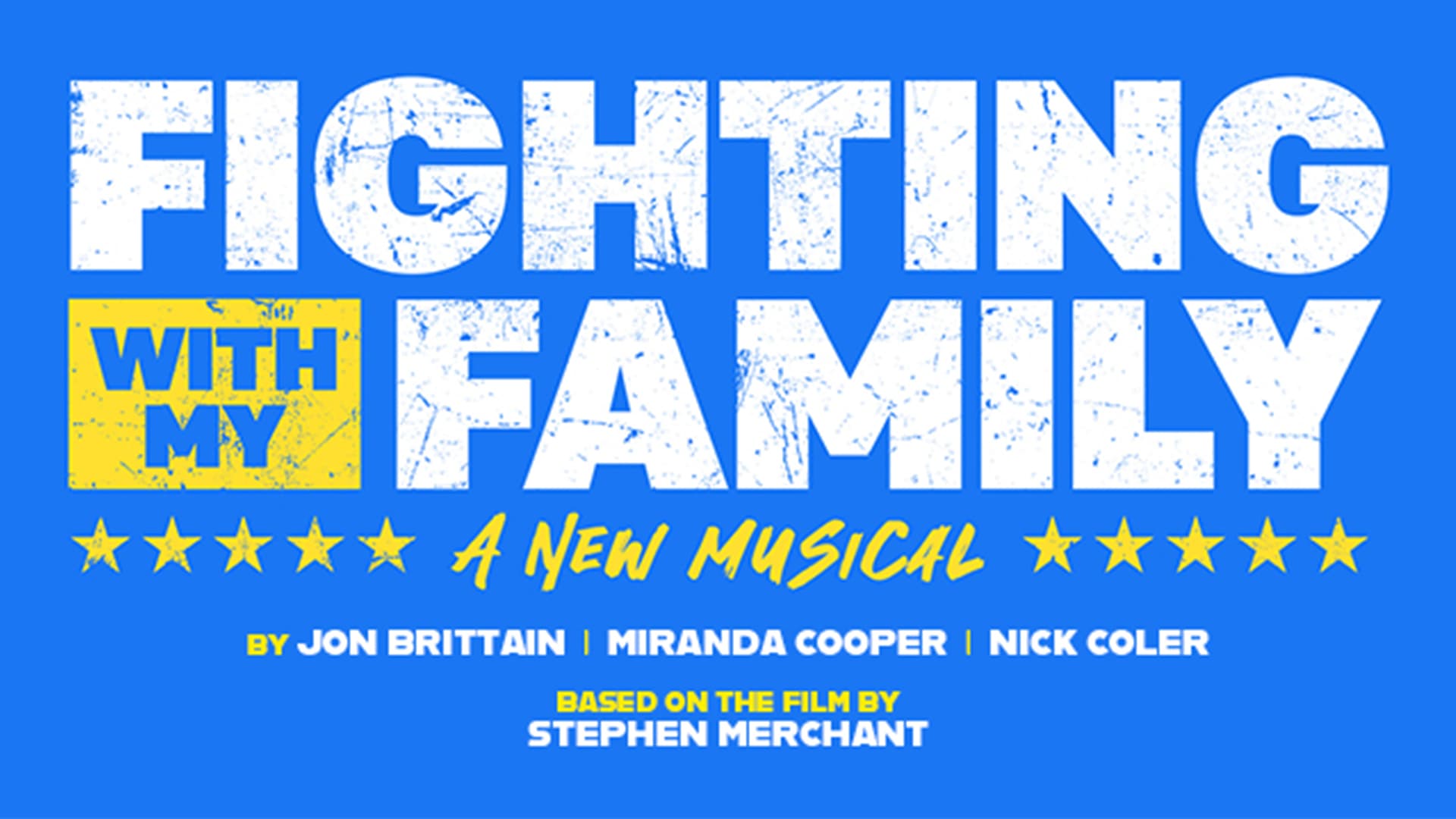 ‘Fighting With My Family’ Stage Musical Set; 2019’s Film’s Stephen Merchant & Dwayne Johnson Among Producers