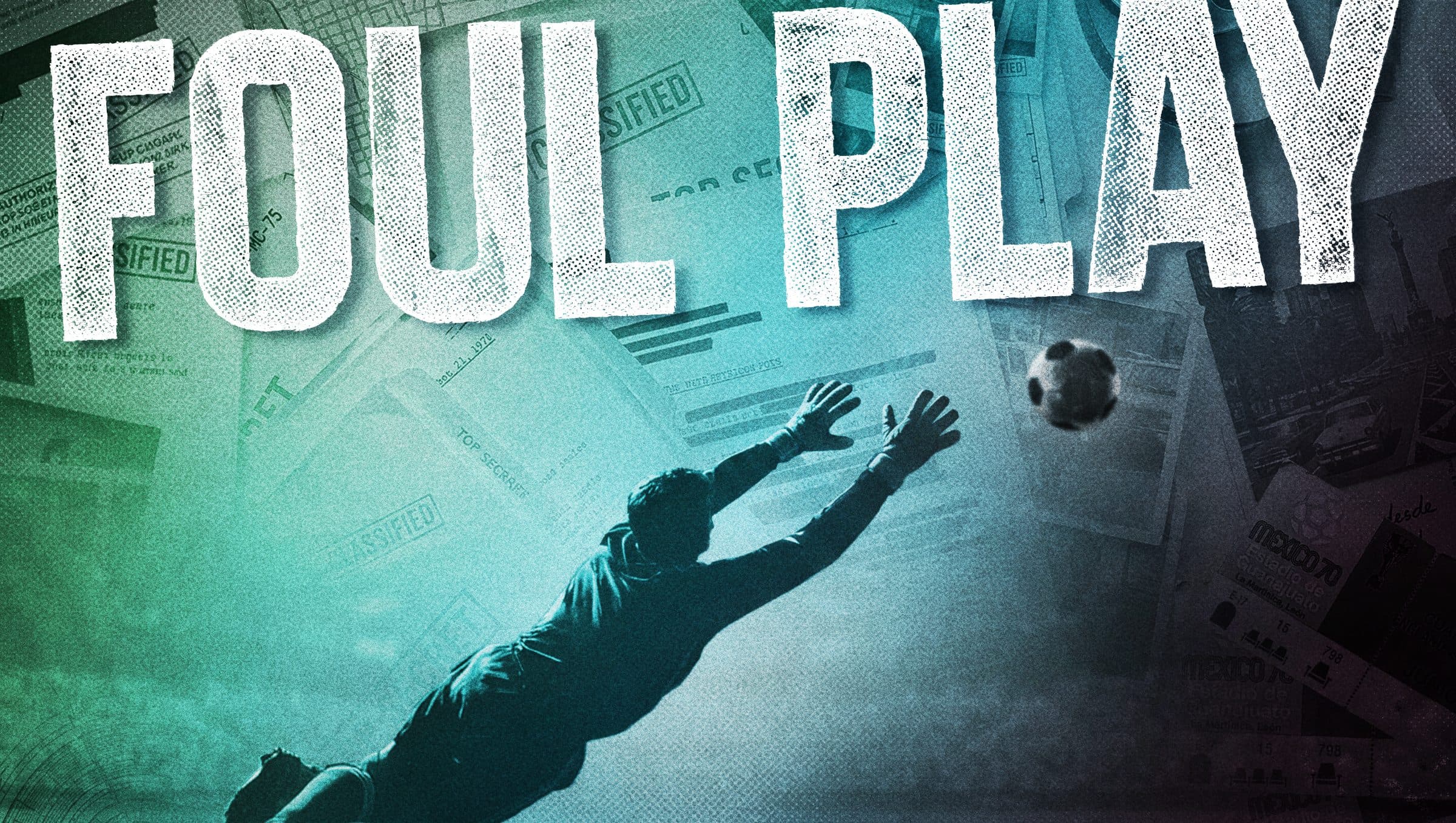 Audble Podcast ‘Foul Play’ Explores Alleged CIA Poisoning Of England Legend Gordon Banks At 1970 World Cup
