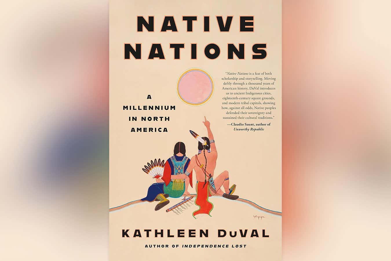 New Scientist recommends the engaging Native Nations by Kathleen DuVal