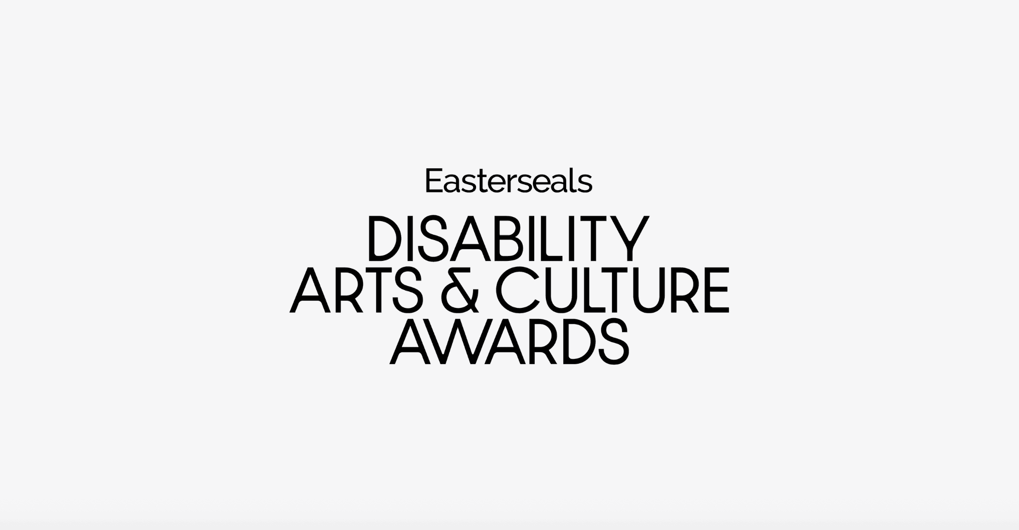 Media Access Awards Relaunches as Easterseals Disability Arts & Culture Awards