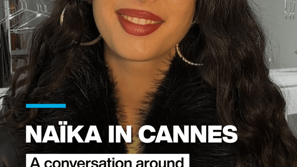 Naïka in Cannes: A conversation around self-confidence and cinema