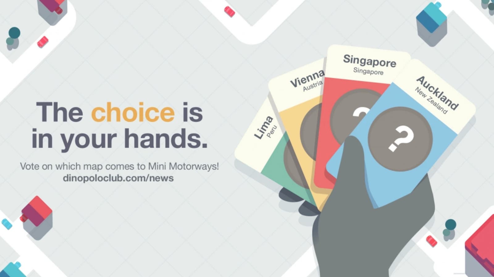 Mini Motorways is letting players vote for its next city map